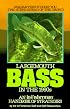 Largemouth Bass; an In-Fisherman handbook of Strategies