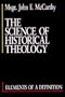 The Science of Historical Theology: Elements of a Definition