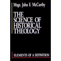 The Science of Historical Theology: Elements of a Definition