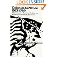 Colonies to Nation, 1763-1789: A Documentary History of the American Revolution by  Jack P. Greene