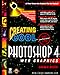 Creating Cool Photoshop 4 Web...
