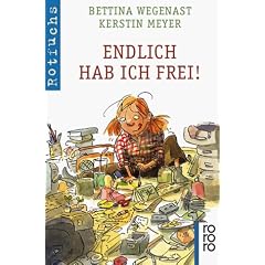 Endlich hab ich frei. ( Ab 6 J.).