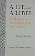 A Lie and a Libel: The History of the Protocols of the Elders of Zion
