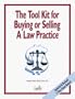 Tool Kit for Buying & Selling a Law Practice