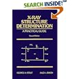 X-Ray Structure Determination: A Practical Guide, 2nd Edition by George H. Stout and Lyle H. Jensen