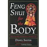 FengShuifortheBody:BalancingBodyandMindforaHealthierLife