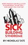 The Sick Building Syndrome