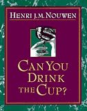 Can You Drink the Cup?