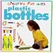 Books : Plastic Bottles (Creative Fun with)