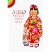 Aiko from Japan Sticker Paper Doll (Dover Little Activity Books Paper Dolls)