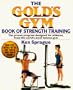The Gold's Gym book of strength training