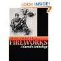 Fireworks: A Gunsite Anthology