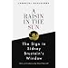 A Raisin in the Sun and The Sign in Sidney Brustein's Window