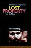 Lost Property: Memoirs & Confessions of a Bad Boy