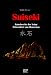 Suiseki. Kunstwerke der Natur, praesentiert von Menschen.