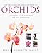 The Practical Encyclopedia of Orchids