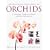 The Practical Encyclopedia of Orchids