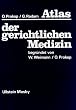 Atlas der gerichtlichen Medizin