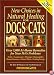 New Choices in Natural Healing for Dogs & Cats: Over 1,000 At-Home Remedies for Your Pet's Problems (New Choices)