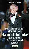Produkt-Bild: Der Entertainer der Nation. Harald Juhnke. Zwischen Glamour und Gosse