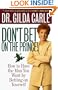 Don't Bet on the Prince!: How to Have the Man You Want by Betting on Yourself