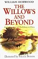 The Willows and Beyond (ISBN: 0312193653)