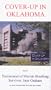 Cover-Up In Oklahoma -plus- Testimonial of Murrah Bombing Survivor: Jane Graham [VHS]