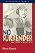No Surrender: My Thirty-Year War (Bluejacket Books)