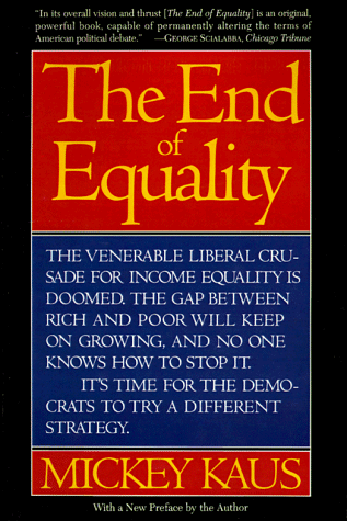 The End Of Equality: Second Edition