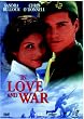In Love and War