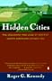 Hidden Cities: The Discovery and Loss of Ancient North American Civilization