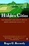 Hidden Cities: Discovery and Loss of Ancient North American Civilization