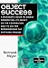 Book Object Success : A Manager's Guide to Object-Oriented Technology And Its Impact On the Corporation (Prentice Hall Object-Oriented Series)