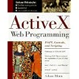 ActiveX Web Programming: ISAPI, Controls, and Scripting