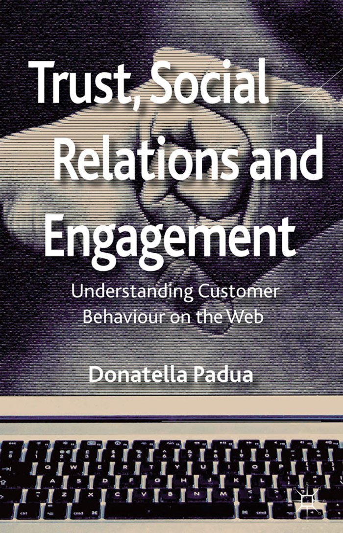 Trust, Social Relations and Engagement: Understanding Customer ...