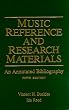 Music Reference and Research Materials: An Annotated Bibliography
