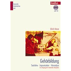 Gehörbildung: Gehörbildung, 2 Bde. m. je 1 CD-Audio, Grundkurs (Musiknoten)