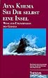 Sei Dir selbst eine Insel