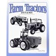 Farm Tractors: 1975-1995 by Larry Gay