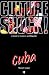 Culture Shock! Cuba: A Guide to Customs & Etiquette