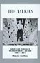 The Talkies: American Cinema's Transition to Sound, 1926-1931 (History of the American Cinema)