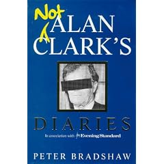 Not Alan Clark's Diary