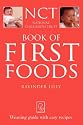 Book of First Foods: Weaning guide with easy recipes (National Childbirth Trust Guides)