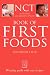 Books : Book of First Foods: Weaning guide with easy recipes (National Childbirth Trust Guides)