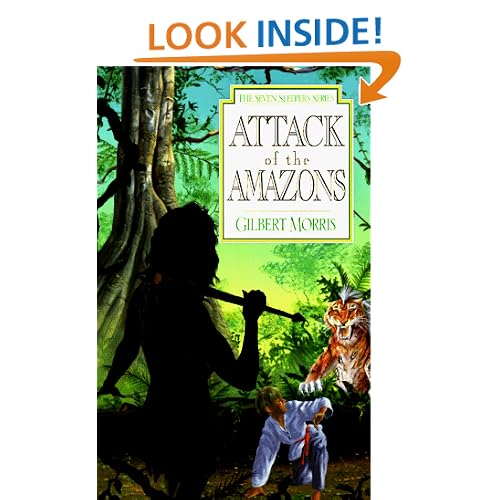 Attack of the Amazons (Seven Sleepers Series #8) (Book 8)