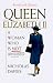 Book Queen Elizabeth II: A Woman Who Is Not Amused