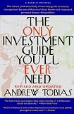 The Only Investment Guide You'll Ever Need (Only Investment Guide You'll Ever Need)