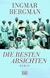 Die besten Absichten.