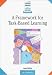 A Framework for Task-Based Learning (Longman Handbooks for Language Teachers)