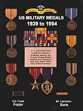 United States Military Medals 1939 to Present